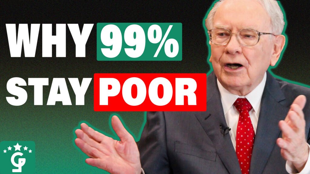 Warren Buffett: Why 99% stay poor